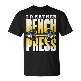 Ich Würde Lieber Bench Press T-Shirt - Geschenkecke