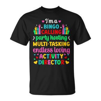 I'm Activity Director Activity Coordinator T-Shirt | Seseable UK