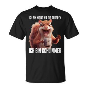 Ironie Ich Bin Nicht Wie Die Anderen T-Shirt - Geschenkecke