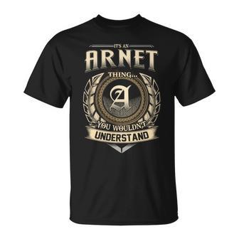 It's A Arnet Thing You Wouldn't Understand Name Vintage T-Shirt - Thegiftio UK