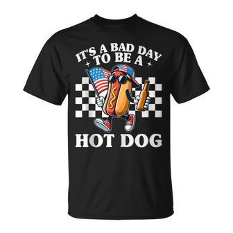 It’S A Bad Day To Be A Hotdog Hot Dog 4Th Of July T-Shirt - Monsterry