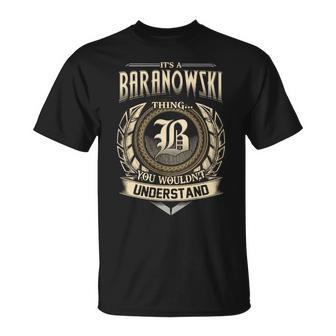 It's A Baranowski Thing You Wouldn't Understand Name Vintage T-Shirt - Thegiftio UK