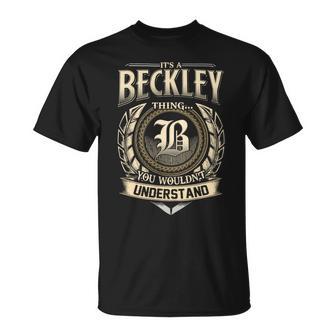 It's A Beckley Thing You Wouldn't Understand Name Vintage T-Shirt - Thegiftio UK