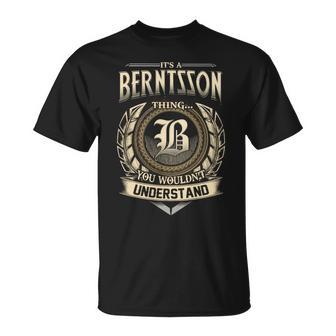 It's A Berntsson Thing You Wouldn't Understand Name Vintage T-Shirt - Thegiftio UK