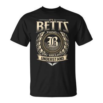 Its A Betts Thing You Wouldnt Understand Name Vintage T-Shirt - Thegiftio UK