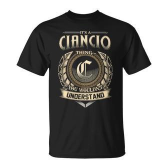 Its A Ciancio Thing You Wouldnt Understand Name Vintage T-Shirt - Thegiftio UK