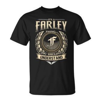 Its A Farley Thing You Wouldnt Understand Name Vintage T-Shirt - Thegiftio UK