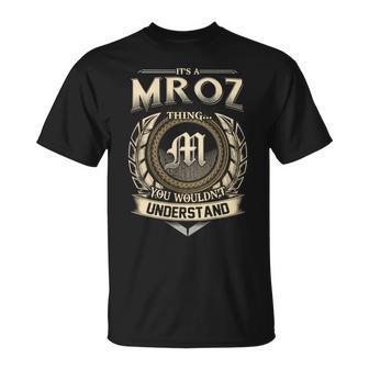 It's A Mroz Thing You Wouldn't Understand Name Vintage T-Shirt - Thegiftio UK