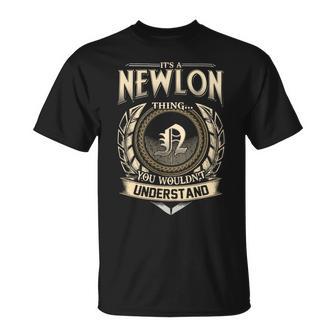 Its A Newlon Thing You Wouldnt Understand Name Vintage T-Shirt - Thegiftio