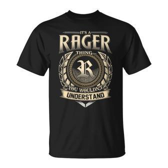 It's A Rager Thing You Wouldn't Understand Name Vintage T-Shirt - Thegiftio UK