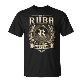 It's A Ruba Thing You Wouldn't Understand Name Vintage T-Shirt - Thegiftio UK
