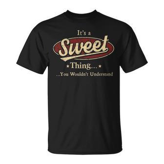 It's A Sweet Thing You Wouldn't Understand T-Shirt - Thegiftio UK