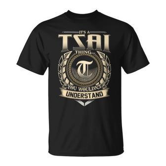 It's A Tsai Thing You Wouldn't Understand Name Vintage T-Shirt - Thegiftio UK