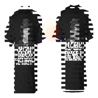 Javier Milei Milei-Cious Creyente En El Libre Mercado Camiseta unisex - Regaloses