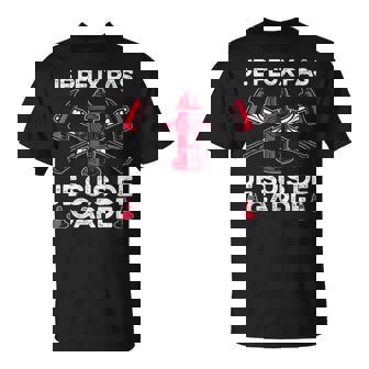 Je Peux Pas Je Suis De Garde Pompiers Cadeau De Pompier T-Shirt - Cadeauxyz