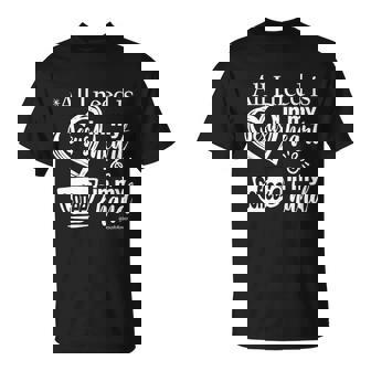 Jesus Follower All I Need Is Jesus Coffee T-Shirt - Thegiftio UK
