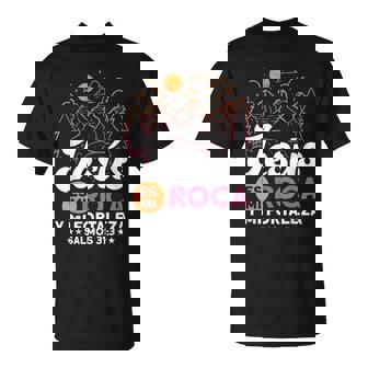Jesus Is My Rock And My Strength Bible Psalm 313 T-Shirt - Monsterry