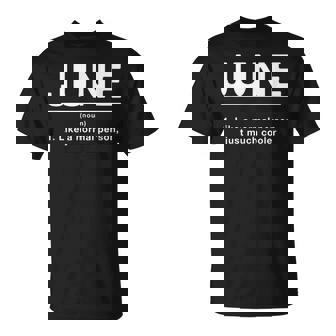 June Definition Humour Surnom Humour Surnom Unique T-Shirt - Cadeauxyz