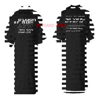 Just Married 55 Years Ago 55Th Wedding Anniversary T-Shirt - Monsterry