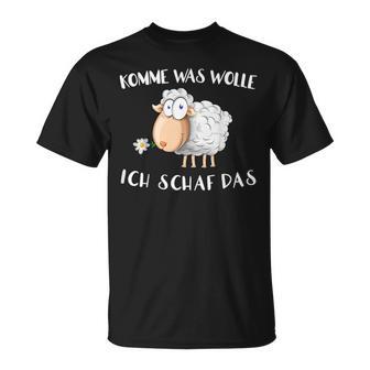 Komm Was Wolle Ich Schaf Das T-Shirt - Geschenkecke