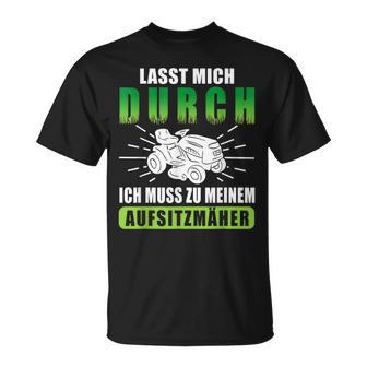 Lab Mich Durch Ich Muss Zu Meinem Ride-On Mower T-Shirt - Geschenkecke