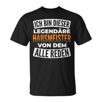 Legendary Caretakeron Dem Alle Reden Caretaker S T-Shirt - Geschenkecke