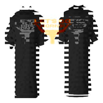 Let's Go Horns Hook'em Horns In The Great State Of Tex T-Shirt - Monsterry