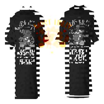 Most Likely To Not Give A Pluck Family Thanksgiving Matching T-Shirt - Thegiftio UK