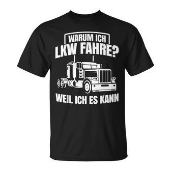 Lorry Driver Trucker Lorry Forwarding T-Shirt - Geschenkecke