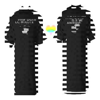 I Love My Daughter And Her Wife Rainbow Heart Queer Family T-Shirt - Monsterry