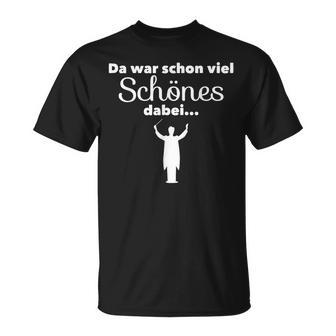 Lustige Choir Ladderiel Schönes Das Lustiges Das Lustige T-Shirt - Geschenkecke