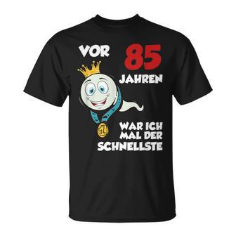 Man Or 85 Jahren War Ich Mal Der Schnellste 85Th Birthday S T-Shirt - Geschenkecke