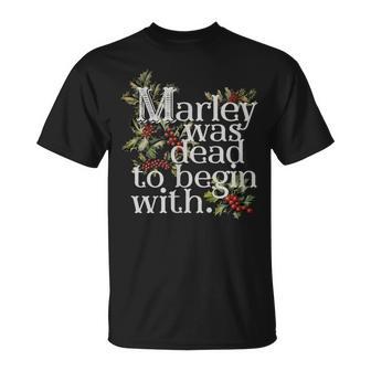 Marley Was Dead T-Shirt - Thegiftio UK