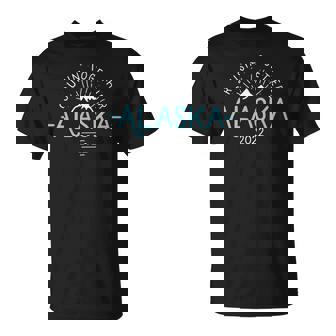 Matching Family Friends And Group Alaska Cruise 2022 T-Shirt - Monsterry