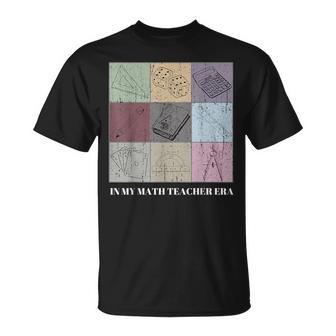In My Math Teacher Era Back To School Retro Math Teacher T-Shirt - Monsterry