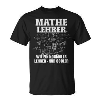 Mathelehrer S T-Shirt - Geschenkecke