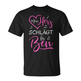 Mein Herz Schlägt Für Ben I Love Ben Ich Liebe Ben T-Shirt - Geschenkecke