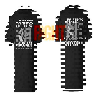 Mens Multiple Sclerosis My Wifes Fight Is My Fight Ms T-Shirt - Thegiftio