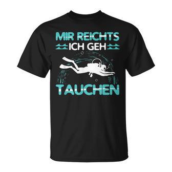 Mir Reichts Ich Geh Diving Outfit Diving T-Shirt - Geschenkecke