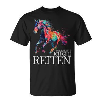 Mir Reichts Ich Geh Reiten Pferd Pferdemädchen Reiterin T-Shirt - Geschenkecke