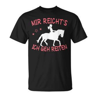 Mir Reicht's Ich Geh Reiten T-Shirt - Geschenkecke