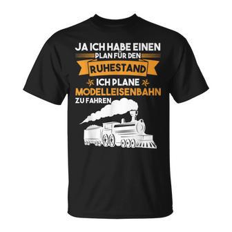 Modellbahn Plan Für Den Ruhestand Model Railway T-Shirt - Geschenkecke