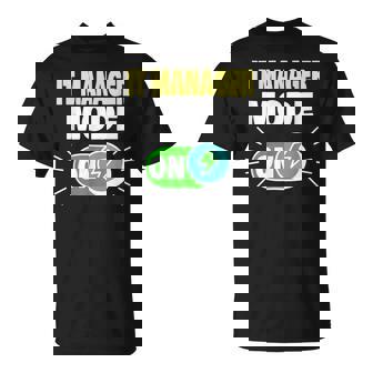 Modo Administrador De Ti En It Manager Camiseta unisex - Regaloses