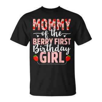 Mommy Of The Berry First Birthday Girl Sweet Strawberry T-Shirt | Seseable UK