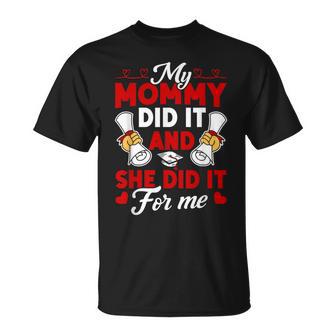 My Mommy Did It And She Did It For Me Graduation Diploma T-Shirt - Monsterry
