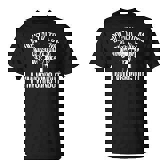 Motivación De Fitness No Me Hables Estoy Haciendo Ejercicio Camiseta unisex - Regaloses