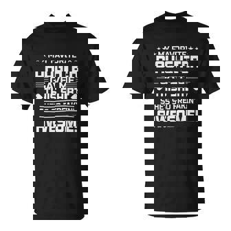 My Favorite Daughter Gave Me This T-Shirt - Thegiftio