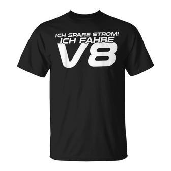 Natürlich Save Ich Strom Ich Fahre8 Autotuning T-Shirt - Geschenkecke