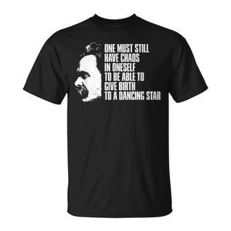 With Nietzsche Quote Man Muss Das Chaos In Self T-Shirt - Geschenkecke