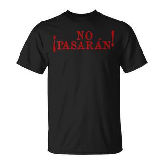 No Pasarán Manifestation Historique Gauche T-Shirt - Cadeauxyz
